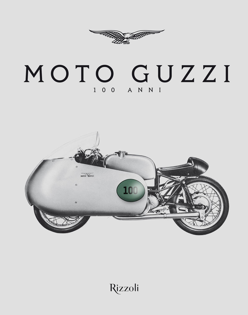 Libro Moto Guzzi 100 anni
